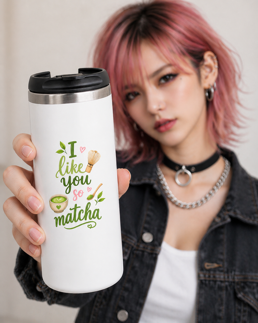 Thermobecher "I Like You So Matcha"